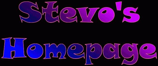Stevo's Homepage